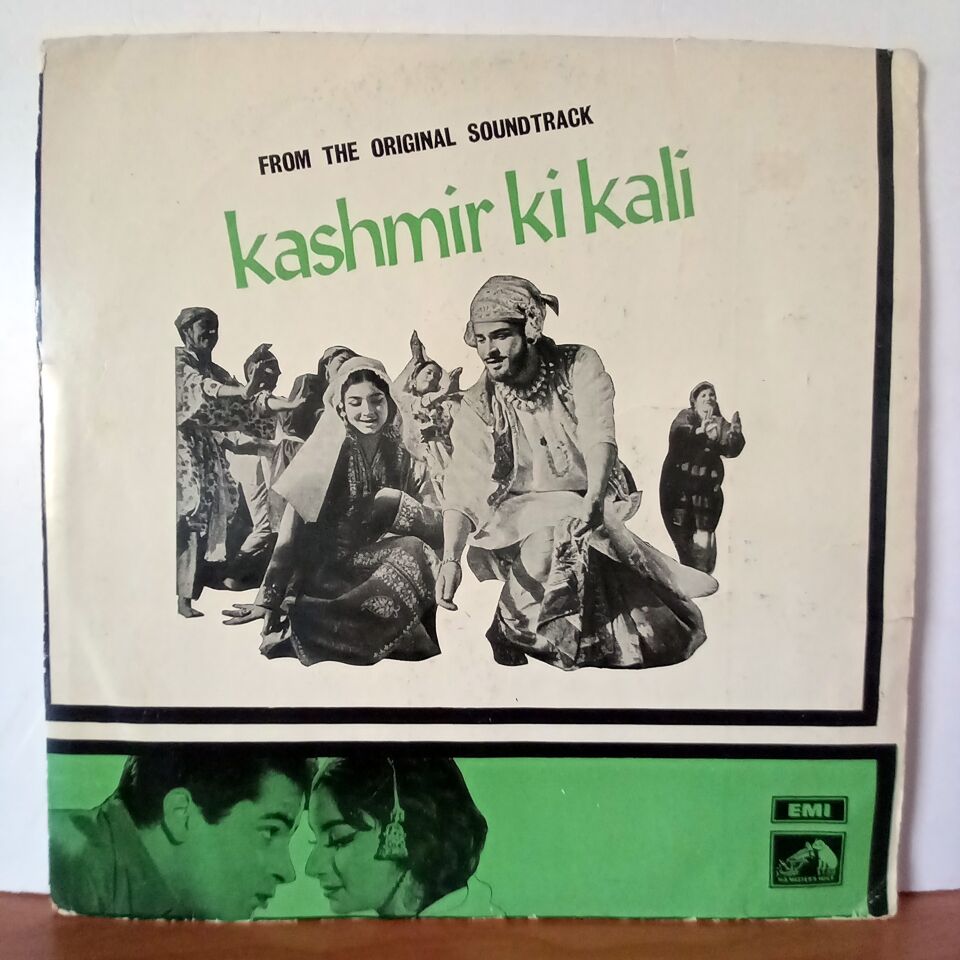 KASHMIR KI KALI / FROM THE ORIGINAL SOUNDTRACK / O. P. NAYYAR (1964) - LP 2.EL PLAK