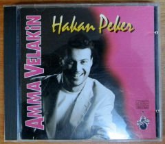 HAKAN PEKER - AMMA VELAKİN CD 2.EL