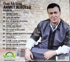 AHMET ALGÜLLÜ - ONUN ADI URFALI / BABOŞ (2014) NEDEN URFA MÜZİK CD SIFIR