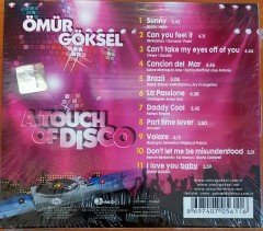 ÖMÜR GÖKSEL - A TOUCH OF DISCO CD SIFIR