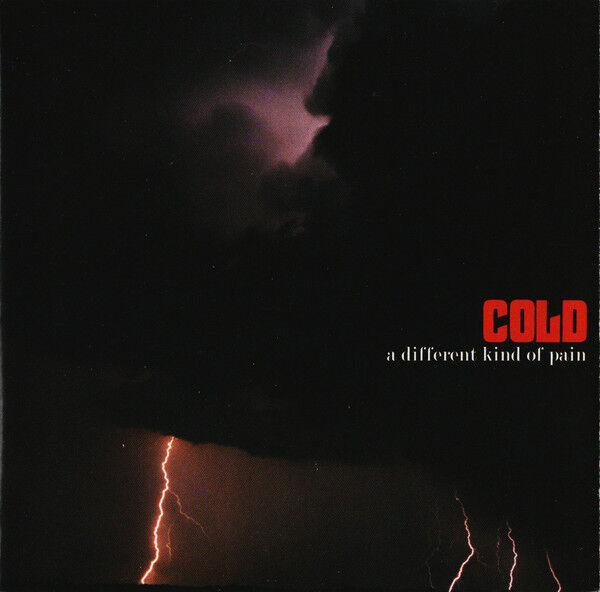 COLD - A DIFFERENT KIND OF PAIN (2005) - CD ENHANCED / ALTERNATIVE METAL , POST GRUNGE , NU METAL / JEWEL CASE AMBALAJINDA SIFIR ÜRÜN