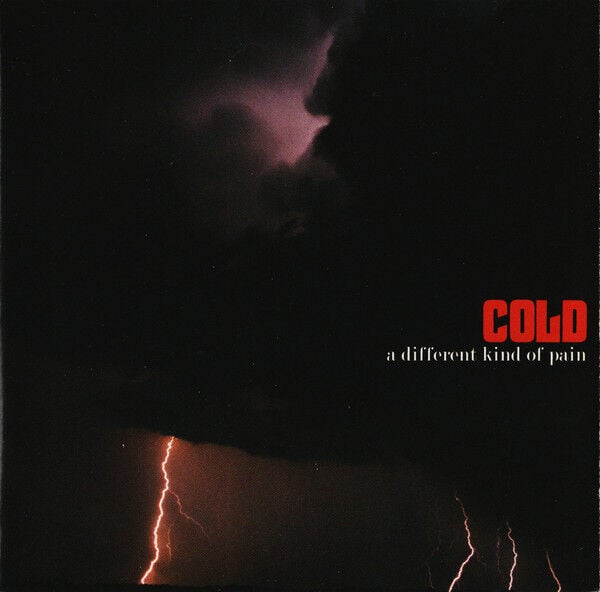 COLD - A DIFFERENT KIND OF PAIN (2005) - CD ENHANCED / ALTERNATIVE METAL , POST GRUNGE , NU METAL / JEWEL CASE AMBALAJINDA SIFIR ÜRÜN