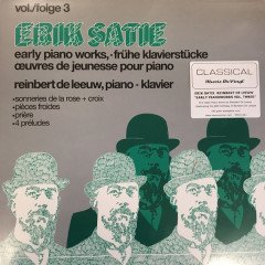 ERIK SATIE - EARLY PIANO WORKS VOL3 / REINBERT DE LEEUW (2018) - LP 180GR GATEFOLD SIFIR PLAK