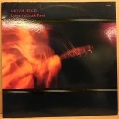 MICHAEL HEDGES - LIVE ON THE DOUBLE PLANET 1987 2.EL PLAK GUITAR