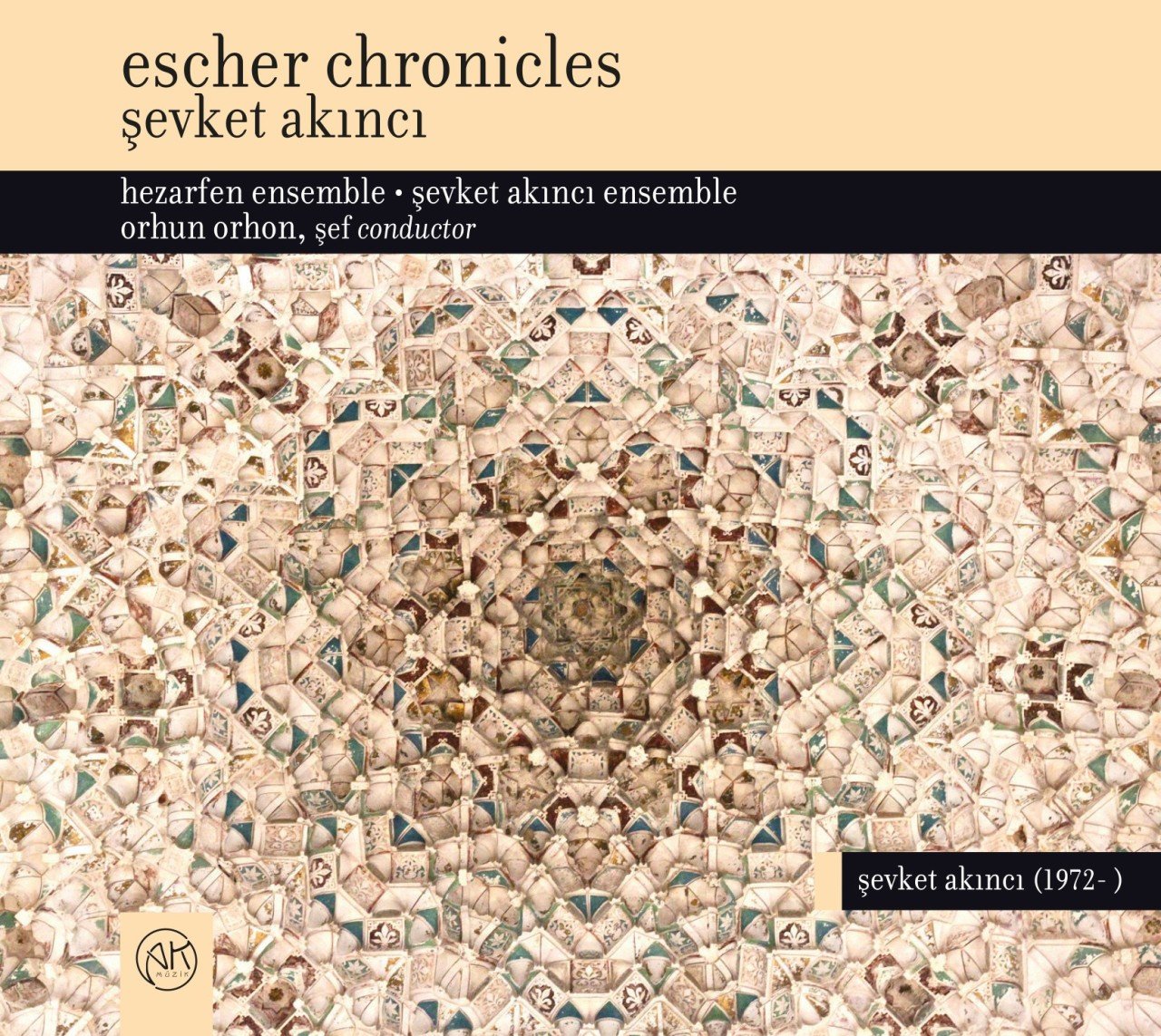 ŞEVKET AKINCI - ESCHER CHRONICLES (2017) - CD 2.EL