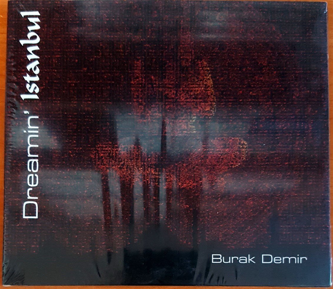 BURAK DEMİR - DREAMIN' ISTANBUL CD SIFIR