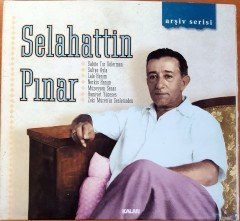 SELAHATTİN PINAR / ARŞİV SERİSİ / SAFİYE AYLA LALE HANIM HAMİYET YÜCESES ZEKİ MÜREN (1999) CD 2.EL