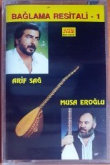 BAĞLAMA RESİTALİ 1 / ARİF SAĞ, MUSA EROĞLU (1994) - KASET SIFIR