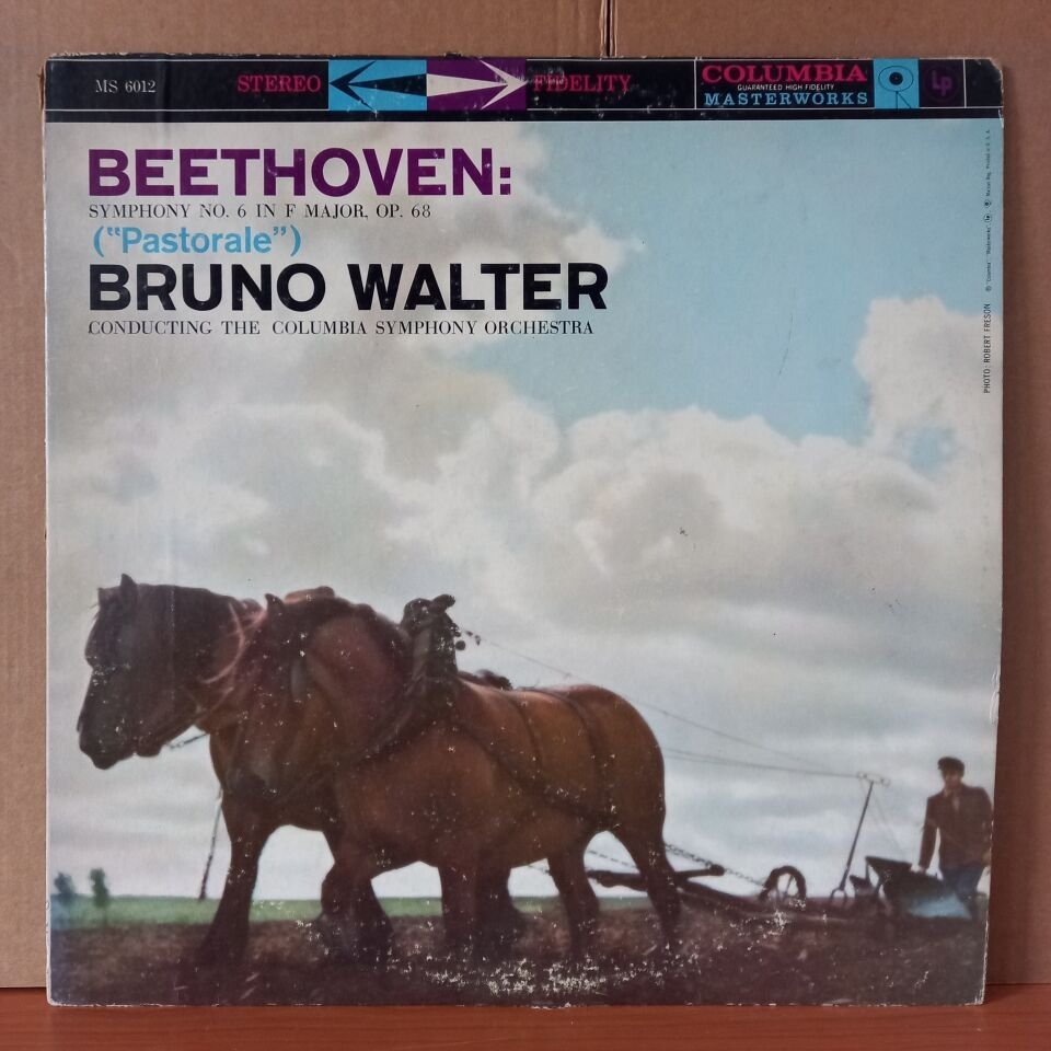 BEETHOVEN: SYMPHONY NO. 6 IN F MAJOR, OP. 68 ''PASTORALE'' / BRUNO WALTER, COLUMBIA SYMPHONY ORCHESTRA - LP 2.EL PLAK