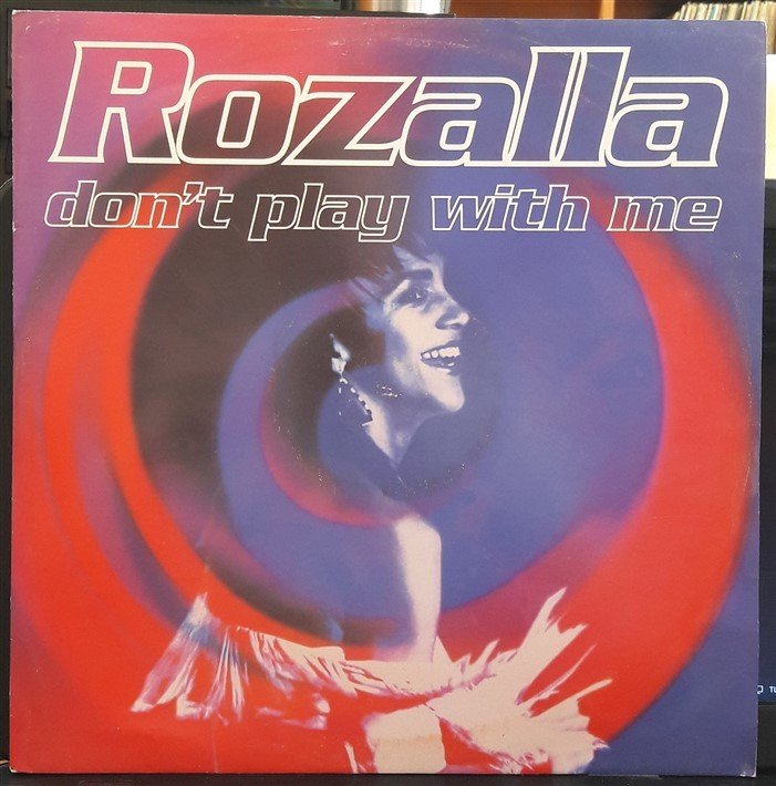 ROZALLA - DON'T PLAY WITH ME (1993) - 12'' MAXI SINGLE VINYL PLAK 2.EL