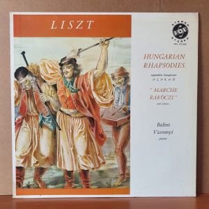 LISZT: HUNGARIAN RHAPSODIES / BAILINT VAZSONYI (1966) - LP 2.EL PLAK