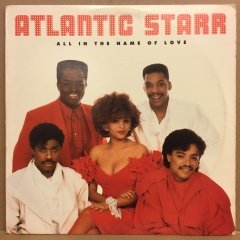 ATLANTIC STARR - ALL IN THE NAME OF LOVE 1987 2.EL PLAK
