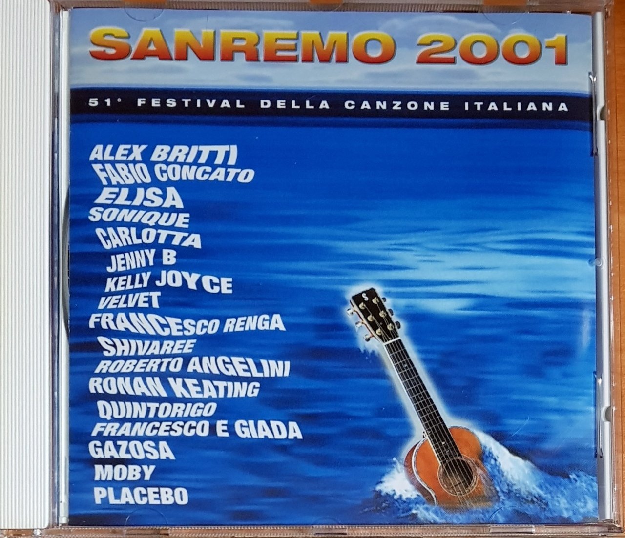 SUPER SANREMO 2001 / ALEX BRITTI, FABIO CONCATO, ELISA, SONIQUE, JENNY B, RONAN KEATING, MOBY, PLACEBO (2001) CD 2.EL