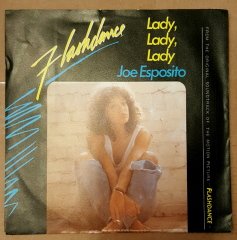 FLASHDANCE SOUNDTRACK - JOE ESPOSITO ''LADY LADY LADY'' / SHANDI ''HE'S A DREAM'' (1983) - 7'' 45 DEVİR 2.EL PLAK