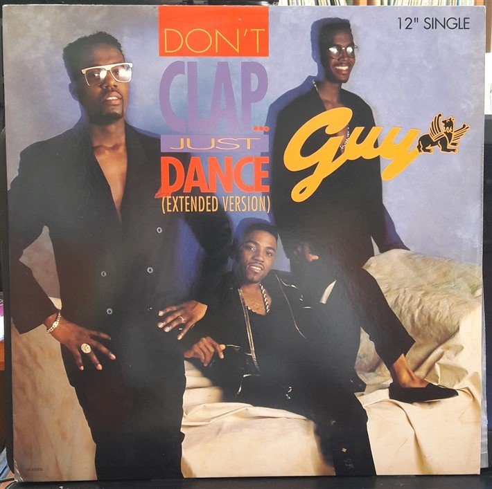 GUY - DON'T CLAP...JUST DANCE (1989) - 12'' MAXI SINGLE VINYL PLAK 2.EL