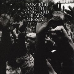 D'ANGELO AND THE VANGUARD - BLACK MESSIAH (2015) - 2LP SIFIR PLAK