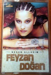 FEYZAN DOĞAN - NEDEN ALLAHIM KASET 2.EL