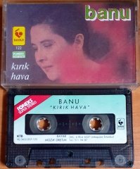 BANU - KIRIK HAVA (1990) - KASET BAYAR MÜZİK 2.EL