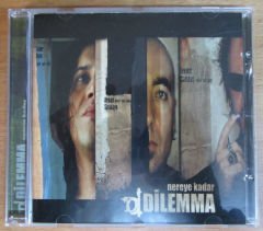 DİLEMMA - NEREYE KADAR CD 2.EL