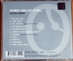AYŞE HATUN ÖNAL - SUSTUYSAM (2005) - EPIC CD 2.EL