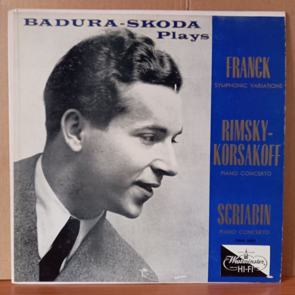 PAUL BADURA-SKODA PLAYS FRANCK: SYMPHONIC VARIATIONS, RIMSKY-KORSAKOV: PIANO CONCERTO IN C SHARP MINOR, SCRIABIN: PIANO CONCERTO, OP. 20 - LP 2.EL PLAK