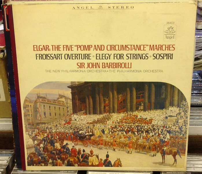ELGAR FIVE MARCHES FROISSART SOSPIRI BARBIROLLI