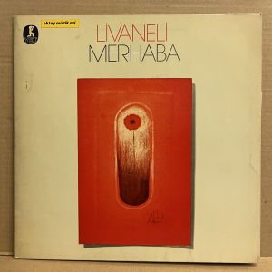 ZÜLFÜ LİVANELİ - MERHABA (1977) - LP 2.EL PLAK