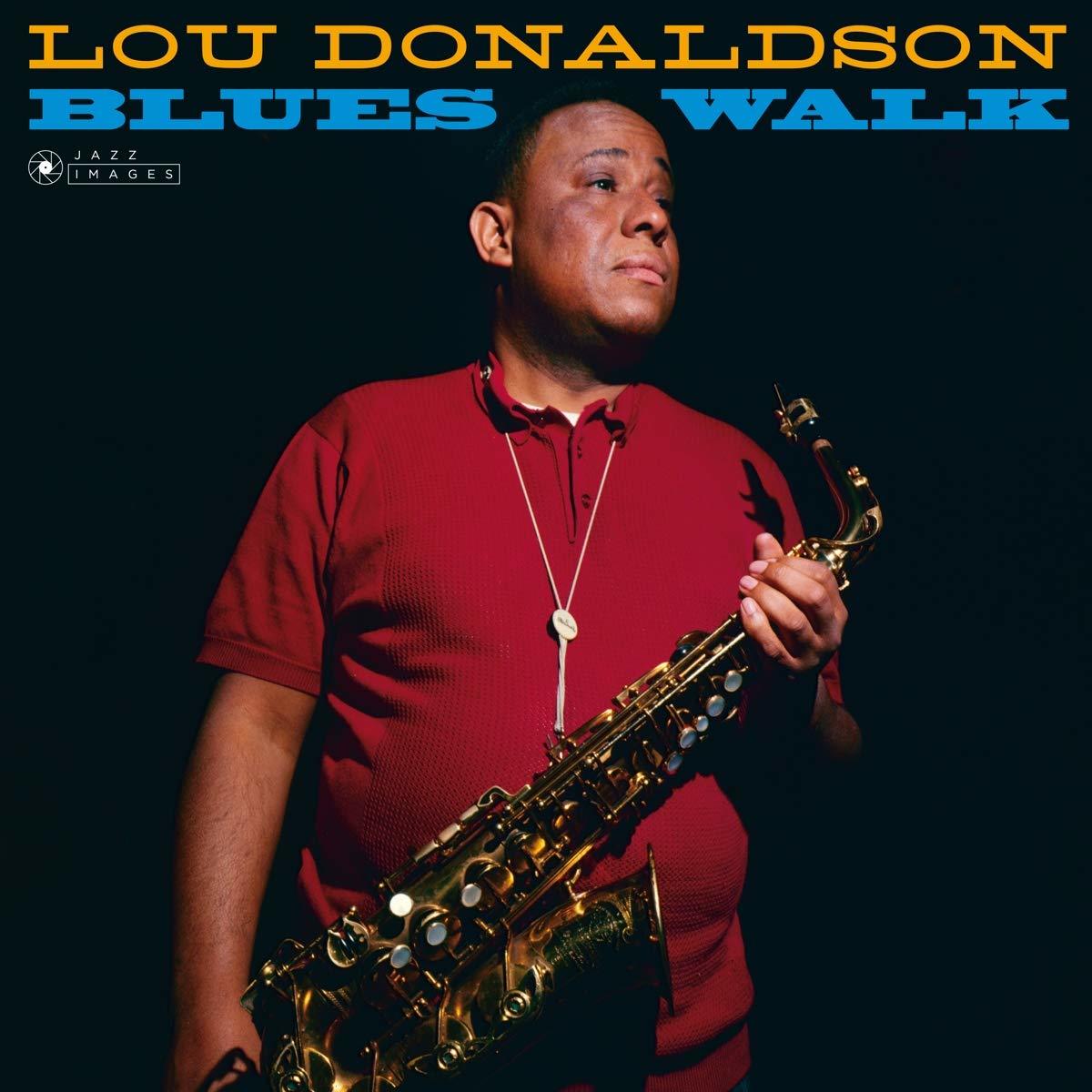 LOU DONALDSON - BLUES WALK (1958) - LP 180GR 2019 EDITION SIFIR PLAK JAZZ IMAGES