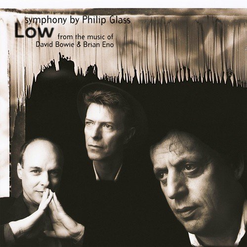 PHILIP GLASS From The Music Of David Bowie & Brian Eno - LOW SYMPHONY (1993) - LP 2014 EDT SIFIR PLAK