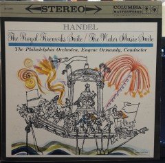 HANDEL: THE ROYAL FIREWORKS, THE WATER MUSIC SUITE, THE PHILADELPHIA ORCHESTRA, EUGENE ORMANDY - PLAK 2.EL