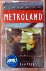 MARK KNOPFLER - MUSIC FROM THE FILM METROLAND SOUNDTRACK CASSETTE MADE IN TURKEY ''NEW''