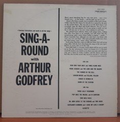 SING-A-ROUND WITH ARTHUR GODFREY - LP 2.EL PLAK