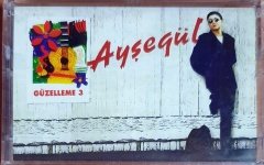 AYŞEGÜL - GÜZELLEME 3 (1997) - KASET KALAN MÜZİK SIFIR