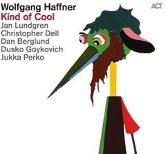 WOLGANG HAFFNER - KIND OF COOL (2015) - LP 180GR ACT MUSIC SIFIR PLAK