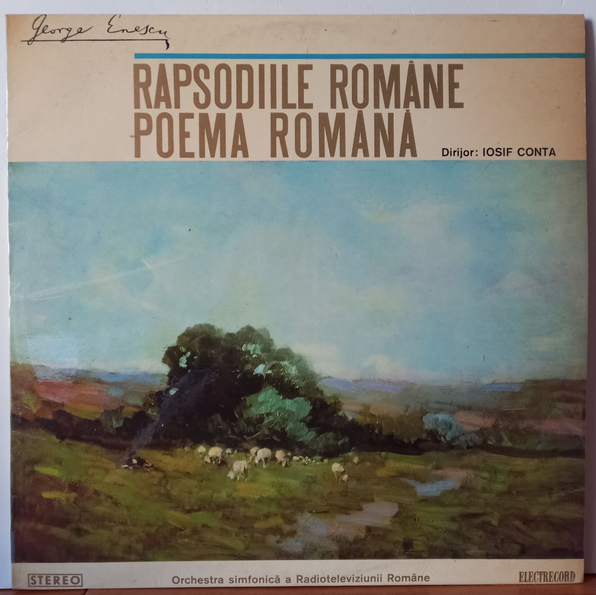 GEORGE ENESCU – IOSIF CONTA, ORCHESTRA SIMFONICA A RADIOTELEVIZIUNII ROMANE – RAPSODIILE ROMANE / POEMA ROMANA (1973) - LP 2.EL PLAK