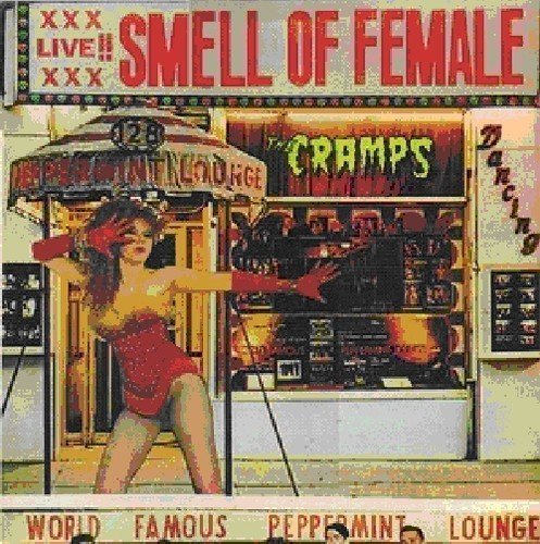 CRAMPS - SMELL OF FEMALE (1983) - LP 2011 EDITION SIFIR