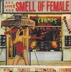 CRAMPS - SMELL OF FEMALE (1983) - LP 2011 EDITION SIFIR