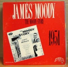 JAMES MOODY THE MOODY STORY 1951 - LP 2.EL