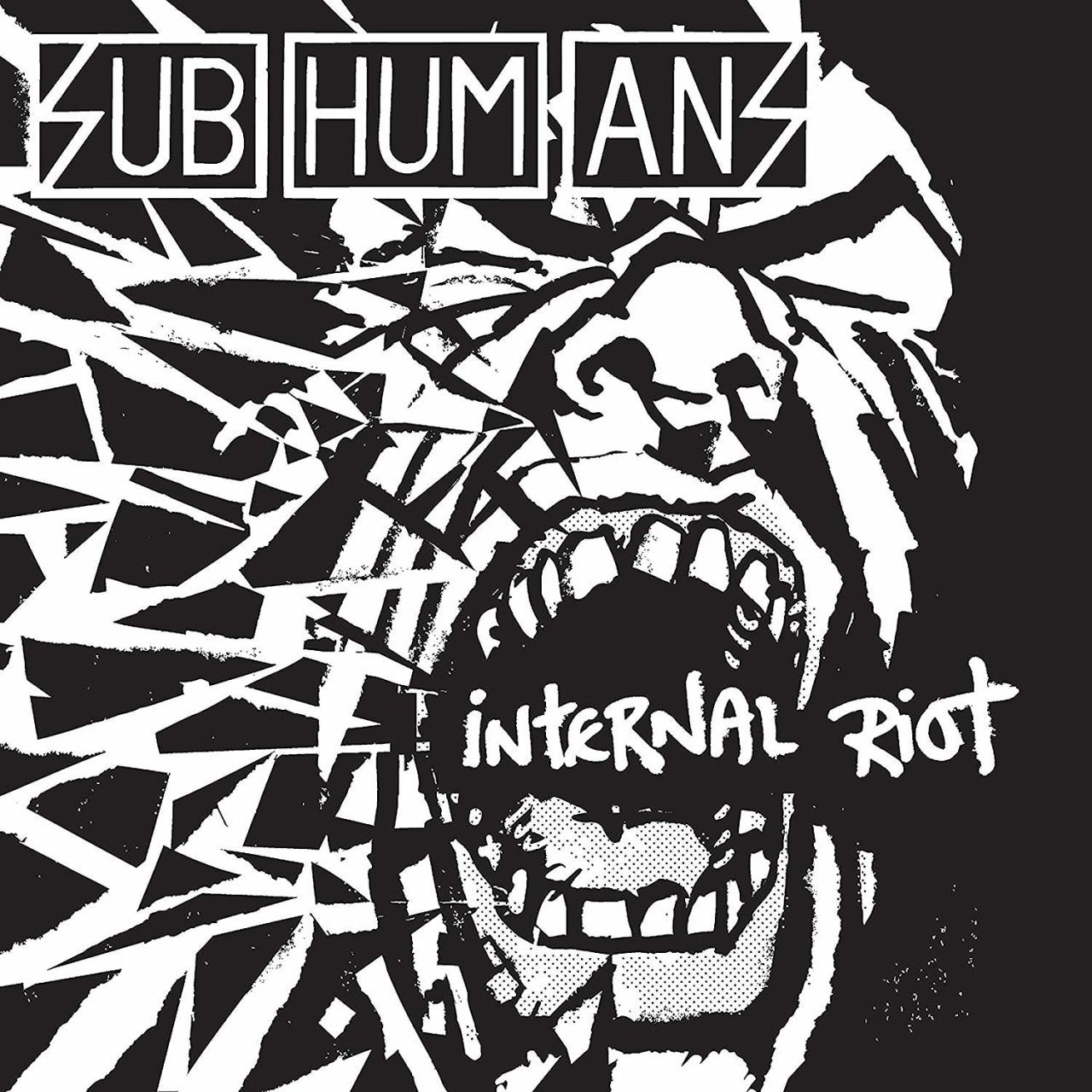 SUBHUMANS - INTERNAL RIOT (2007) - PLAK SIFIR