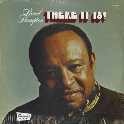 LIONEL HAMPTON - THERE IT IS (1973) - LP REISSUE SOUL JAZZ SIFIR PLAK