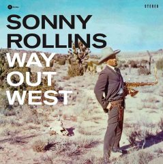 SONNY ROLLINS - WAY OUT WEST (1957) - LP 180GR 2010 EDITION SIFIR PLAK