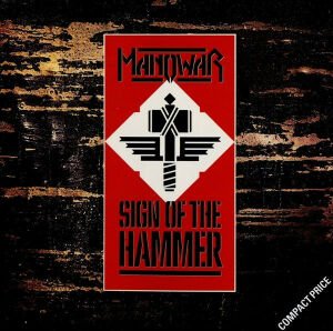 MANOWAR - SIGN OF THE HAMMER (1984) - CD AMBALAJINDA SIFIR