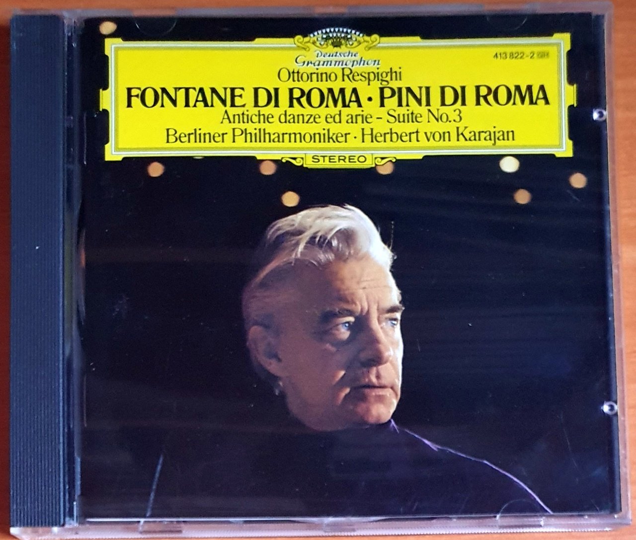 RESPIGHI: FONTANE DI ROMA, PINI DI ROMA / HERBERT VON KARAJAN / BERLINER PHILHARMONIKER (1978) - CD DEUTSCHE GRAMMOPHON 2.EL