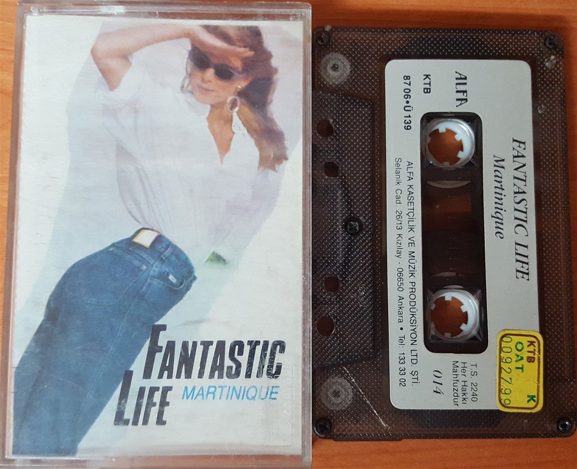 MARTINIQUE - FANTASTIC LIFE (1987) UZELLI CASSETTE MADE IN TURKEY ''USED'' PAPER LABEL