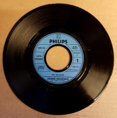 DEMIS ROUSSOS - MY REASON / WHEN I'M A KID (1973) - 7'' 45 DEVİR 2.EL PLAK