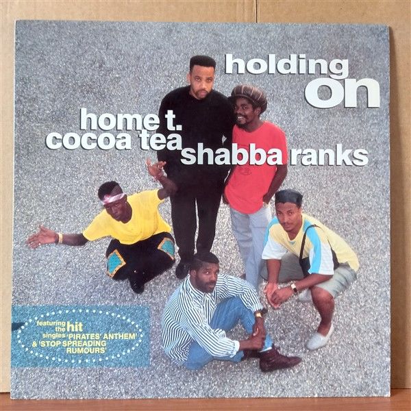 HOME T. & COCOA TEA & SHABBA RANKS – HOLDING ON (1989) - LP 2.EL PLAK