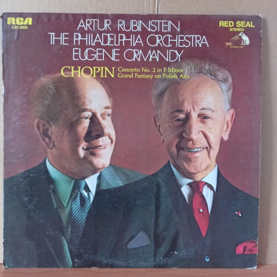 ARTUR RUBINSTEIN, THE PHILADELPHIA ORCHESTRA, EUGENE ORMANDY : CHOPIN – CONCERTO NO. 2 IN F MINOR / GRAND FANTASY ON POLISH AIRS (1969) - LP 2.EL PLAK