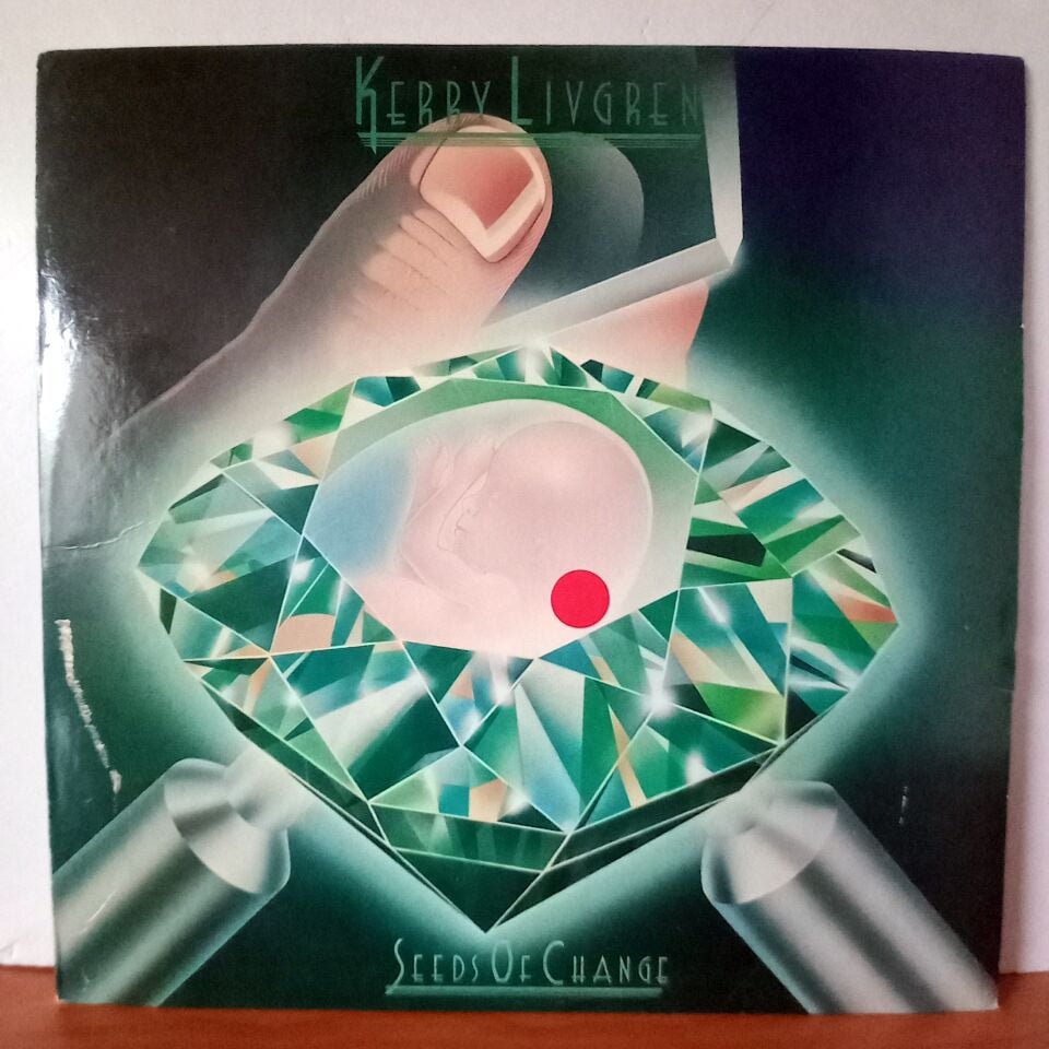 KERRY LIVGREN (KANSAS) – SEEDS OF CHANGE (1980) - LP 2.EL PLAK