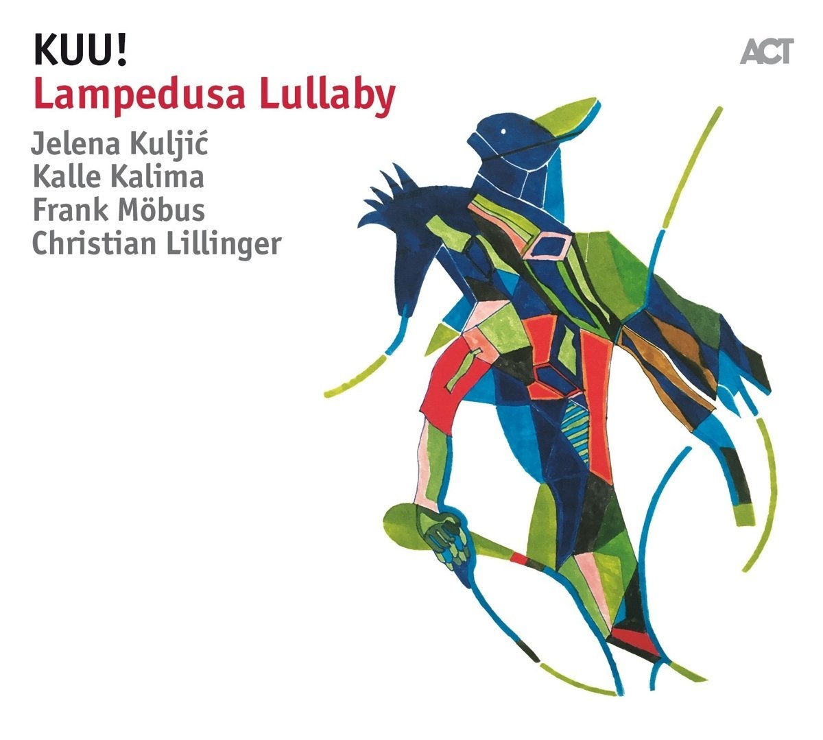 KUU! - LAMPEDUSA LULLABY  (2018) - LP 180GR ACT MUSIC SIFIR PLAK