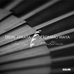 ERDAL AKKAYA & JERONIMO MAYA - YEL İZİ (2020) - CD KALAN MÜZİK SIFIR